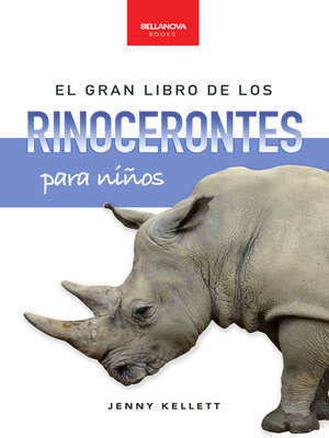 cover image of El gran libro de los rinocerontes para niños